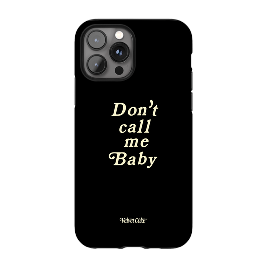 Don't Call Me Baby Case